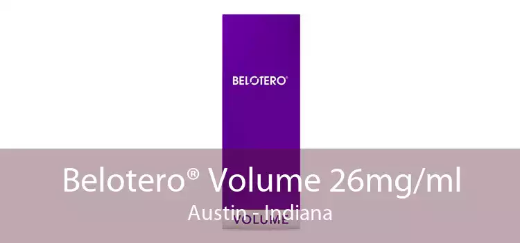 Belotero® Volume 26mg/ml Austin - Indiana