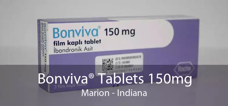Bonviva® Tablets 150mg Marion - Indiana