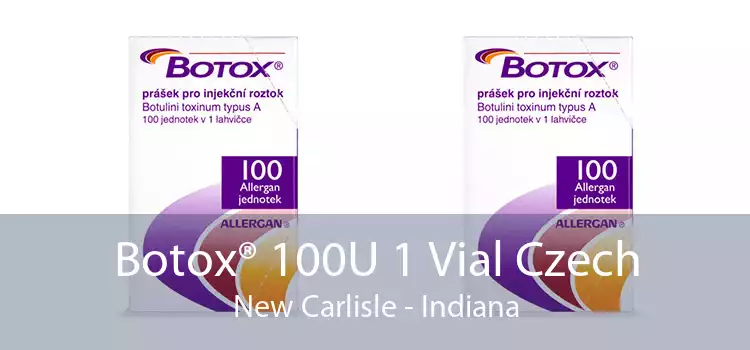 Botox® 100U 1 Vial Czech New Carlisle - Indiana