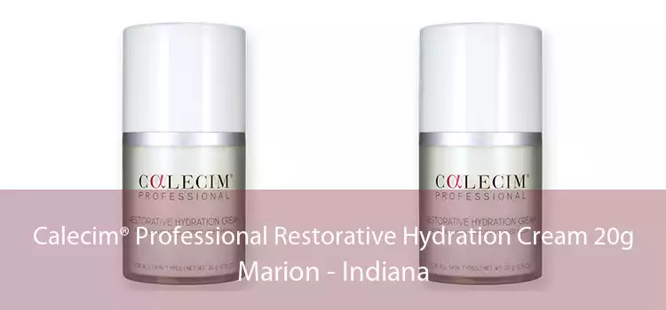 Calecim® Professional Restorative Hydration Cream 20g Marion - Indiana