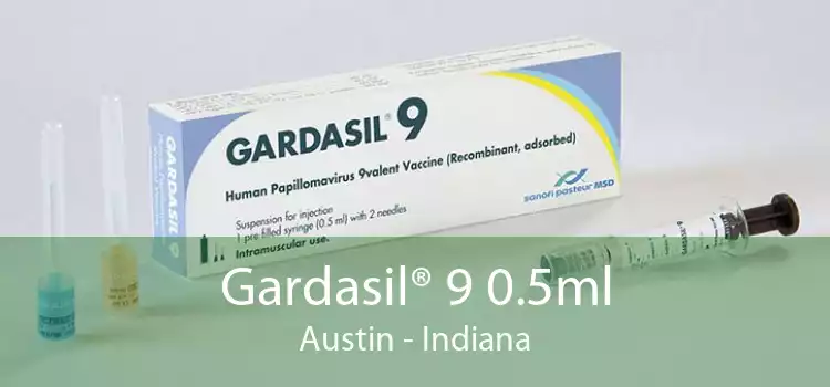Gardasil® 9 0.5ml Austin - Indiana