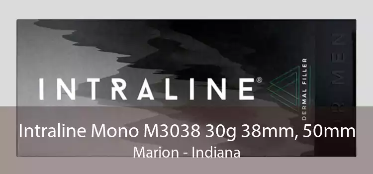 Intraline Mono M3038 30g 38mm, 50mm Marion - Indiana