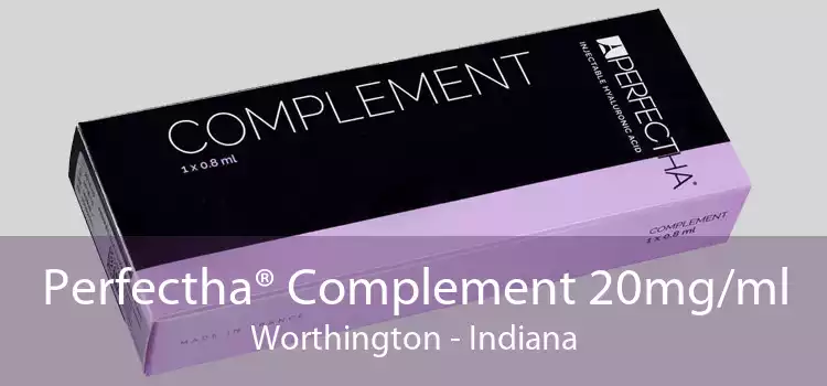 Perfectha® Complement 20mg/ml Worthington - Indiana