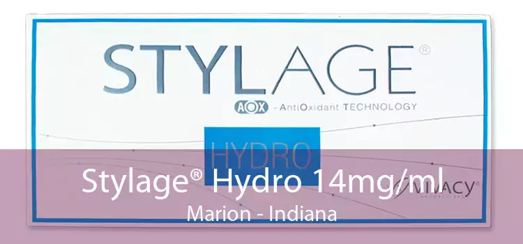 Stylage® Hydro 14mg/ml Marion - Indiana