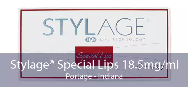 Stylage® Special Lips 18.5mg/ml Portage - Indiana