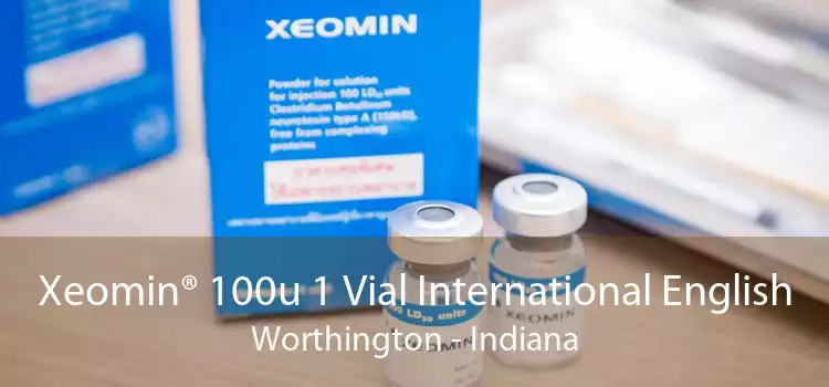 Xeomin® 100u 1 Vial International English Worthington - Indiana