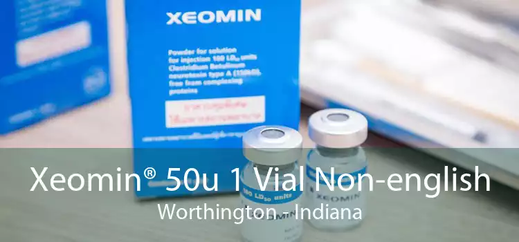 Xeomin® 50u 1 Vial Non-english Worthington - Indiana
